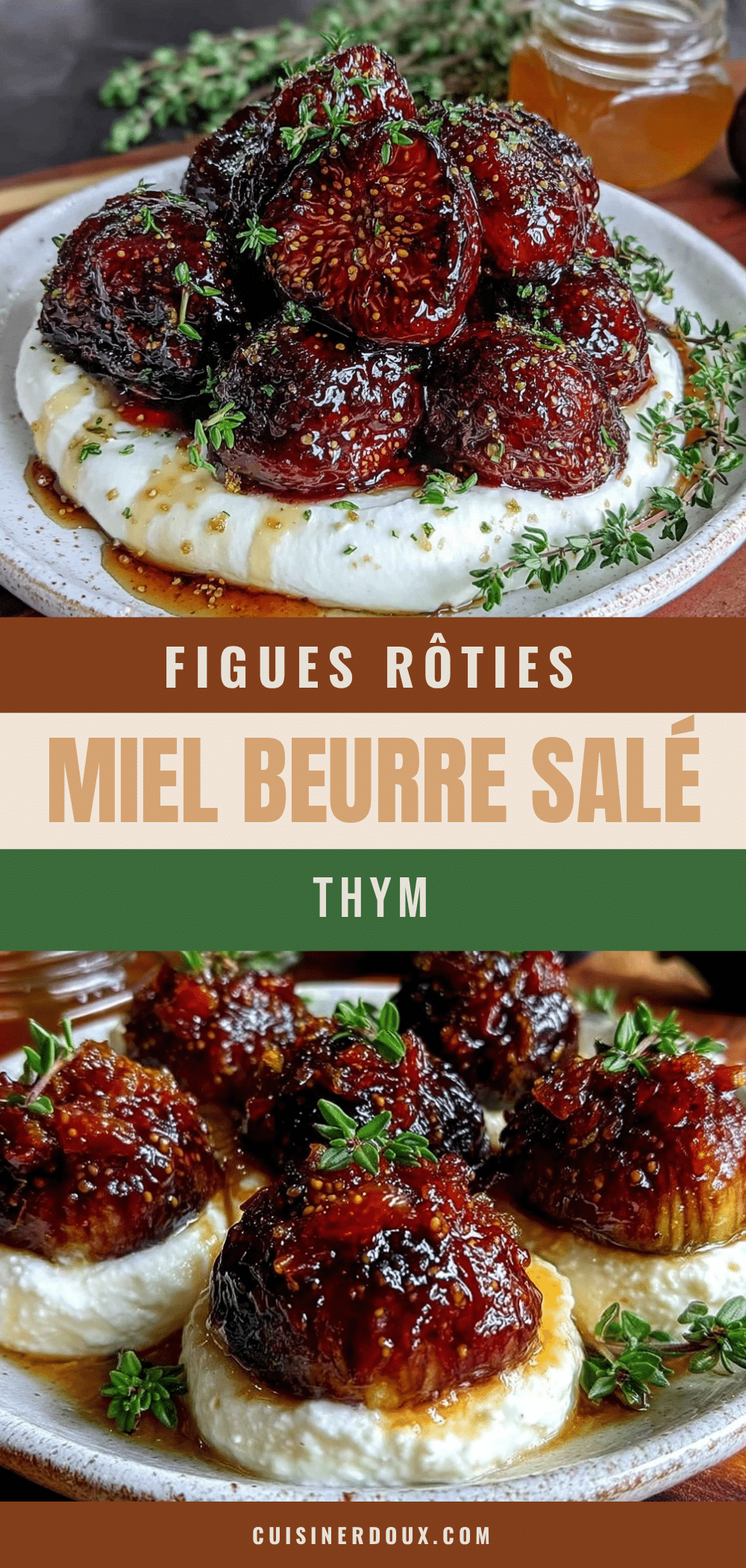 figues rôties au miel beurre salé et thym sur burrata crémeuse recipe