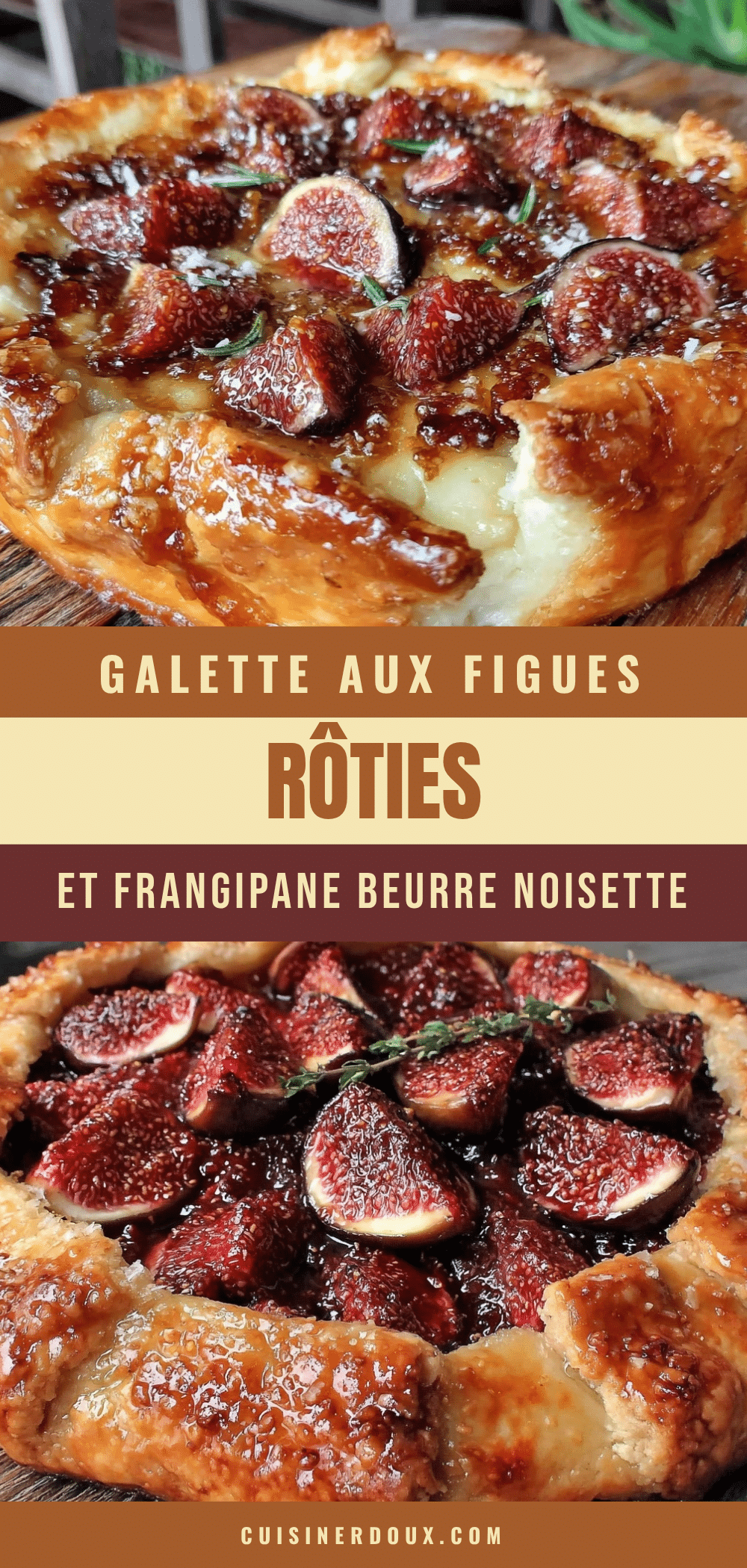 galette aux figues rôties et frangipane beurre noisette recipe