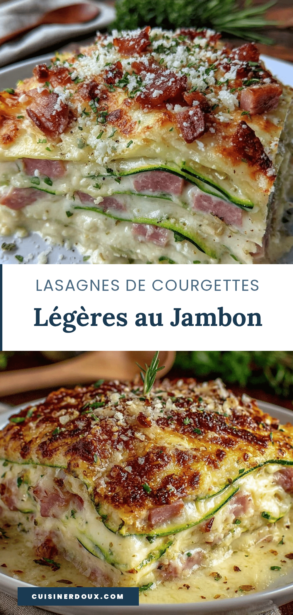 lasagnes de courgettes au jambon et béchamel recipe