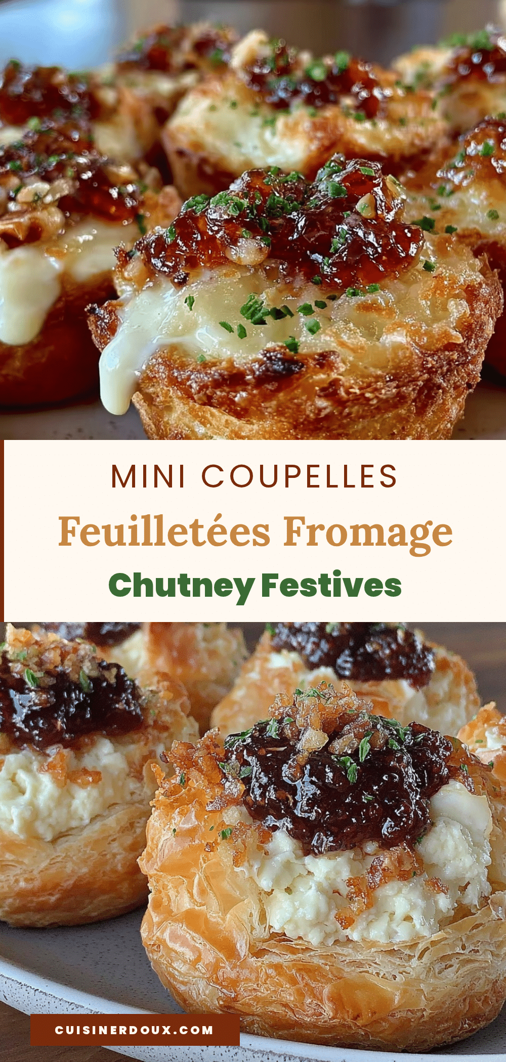 mini coupelles feuilletées au fromage et chutney recipe