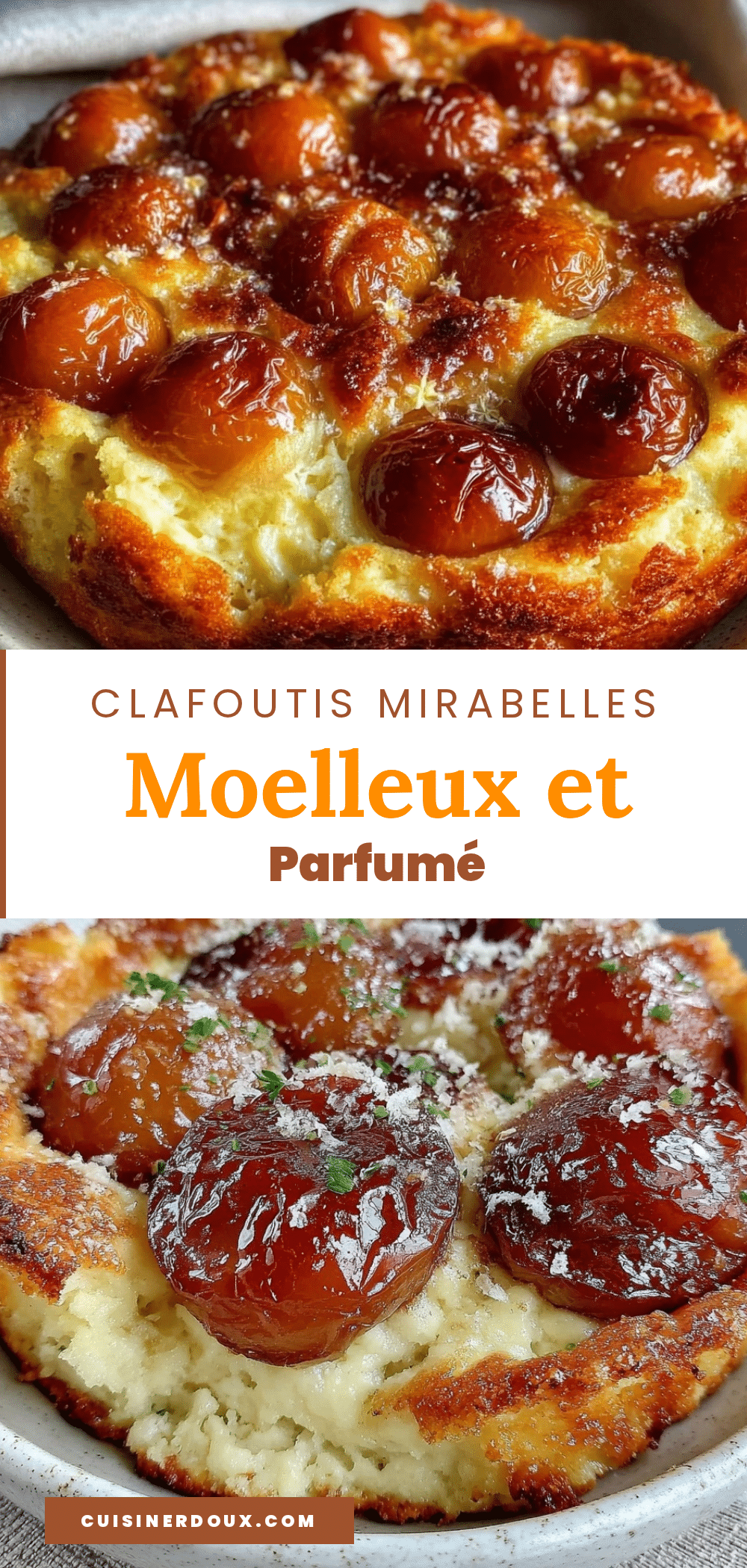 moelleux clafoutis aux mirabelles recipe