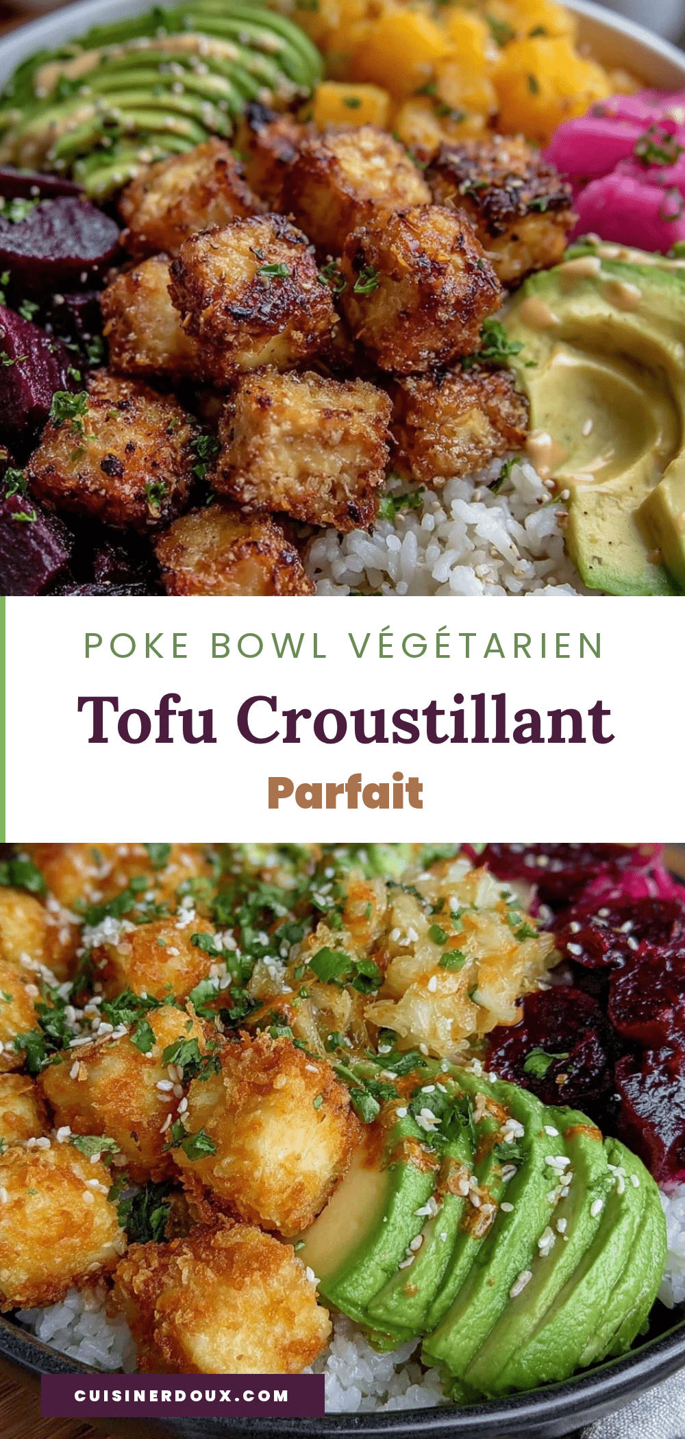poke bowl végétarien au tofu croustillant recipe