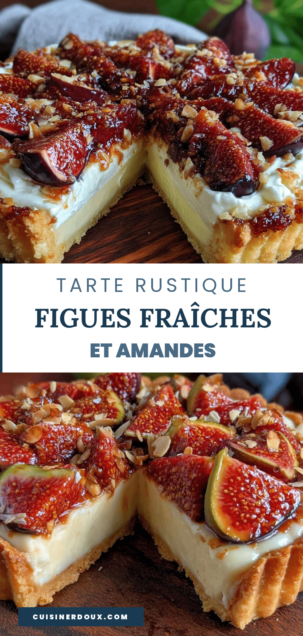 tarte aux figues fraîches crème d’amandes recipe