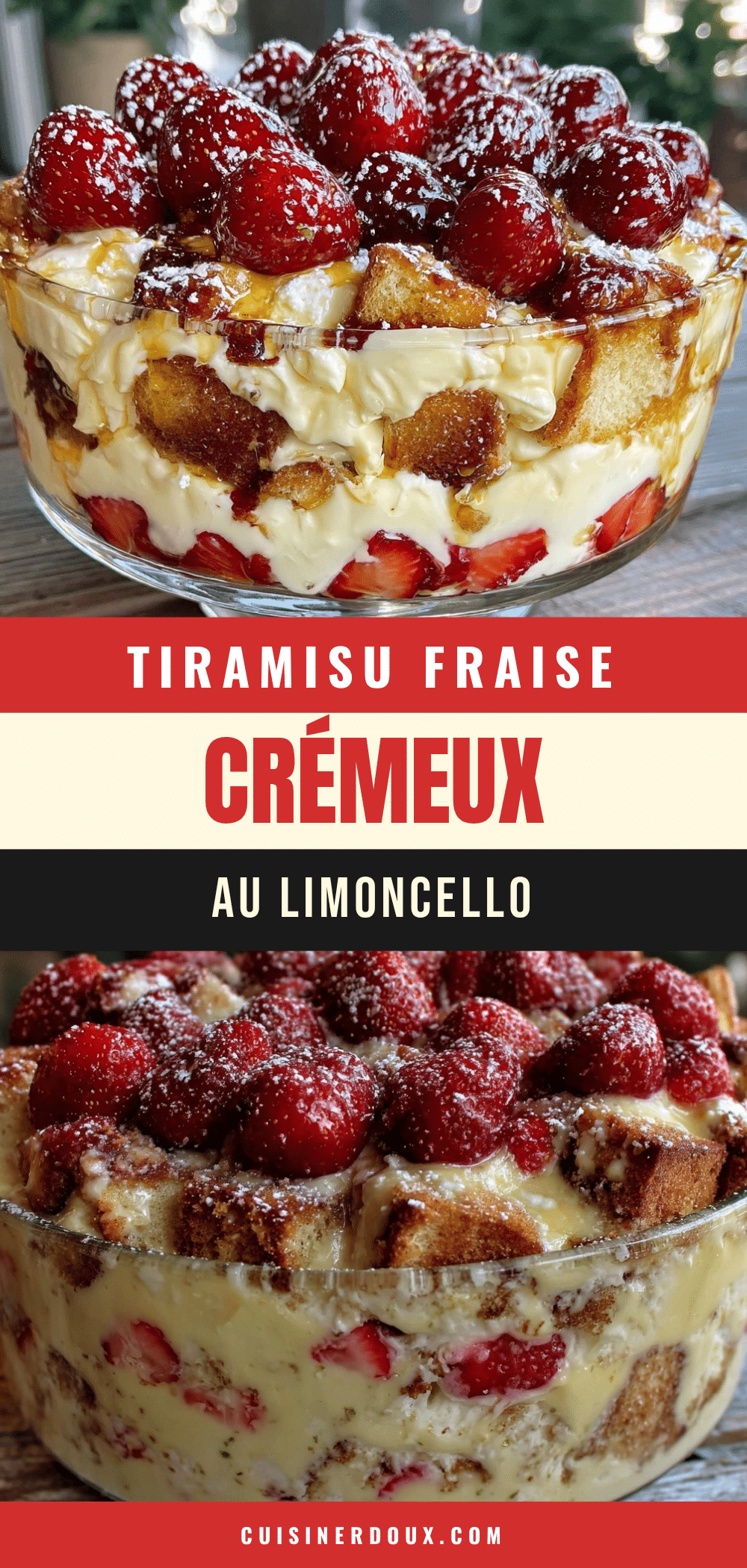 tiramisu fraise crémeux au limoncello recipe