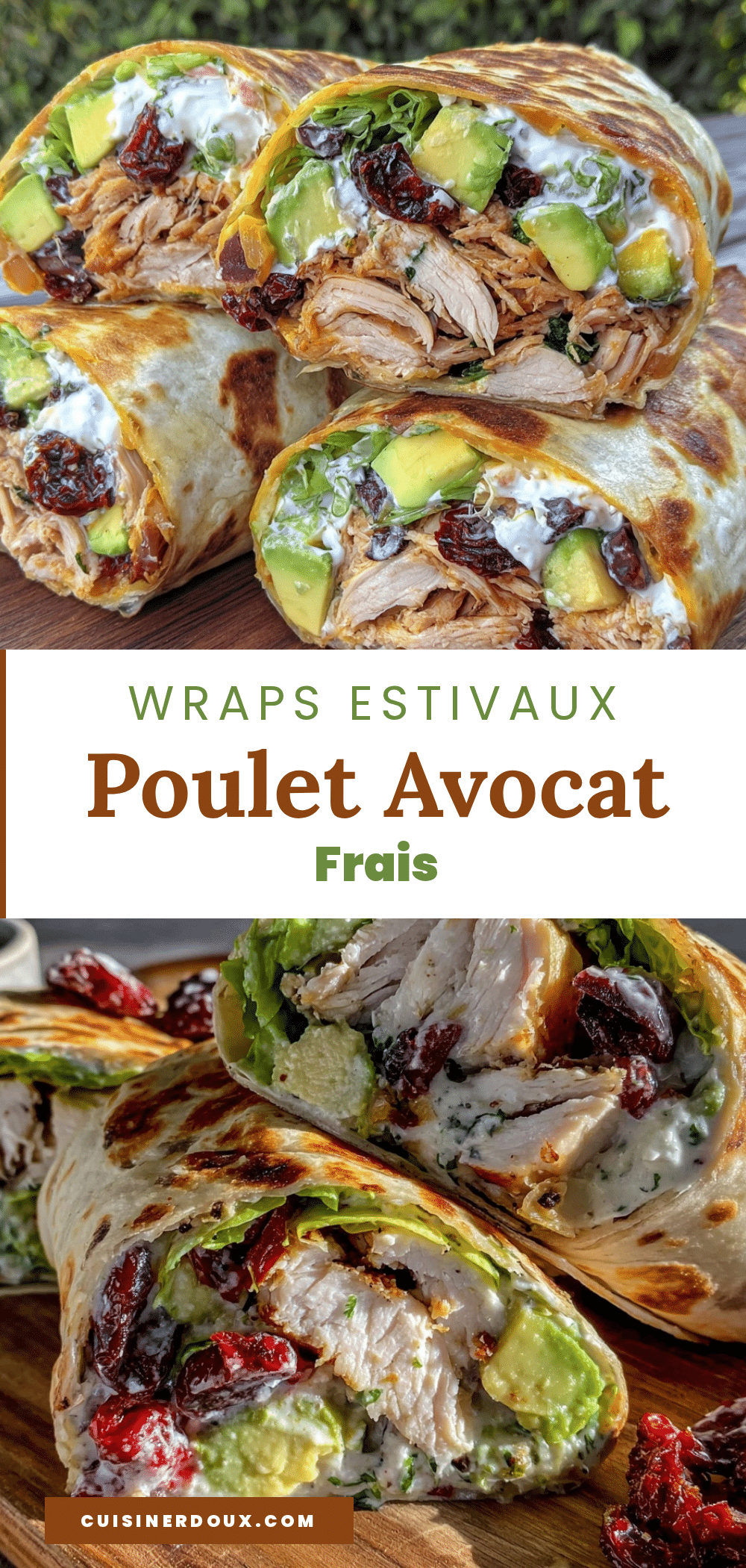 wraps estivaux poulet avocat tomates séchées recipe