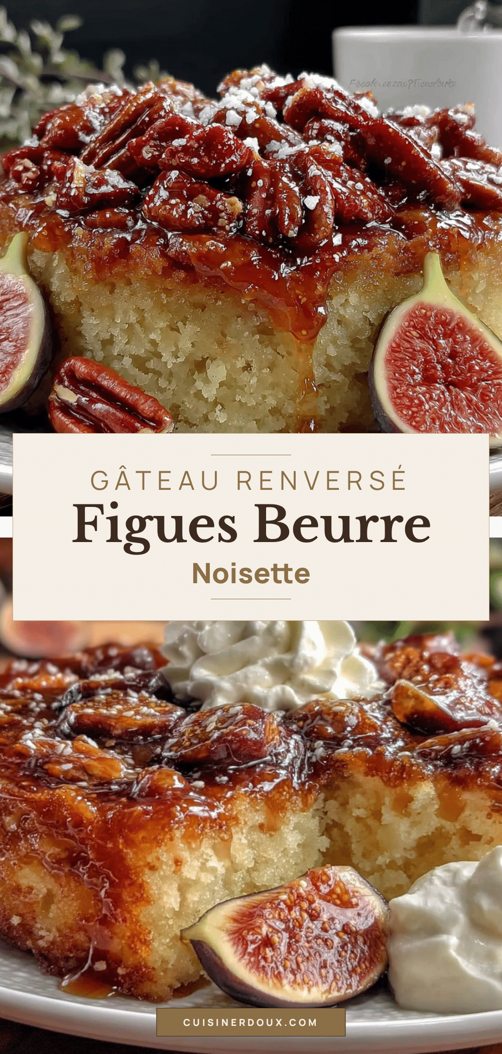 gâteau renversé aux figues et beurre noisette moelleux recipe