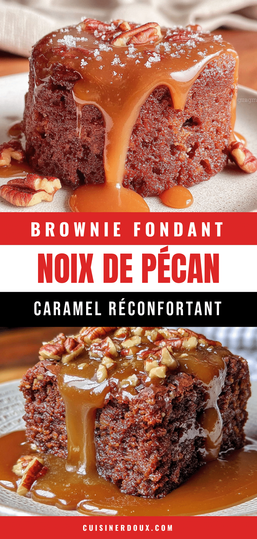 brownie fondant noix de pécan caramel recipe