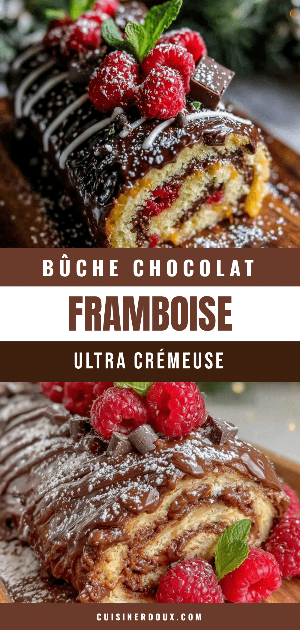bûche chocolat framboise crémeuse recipe