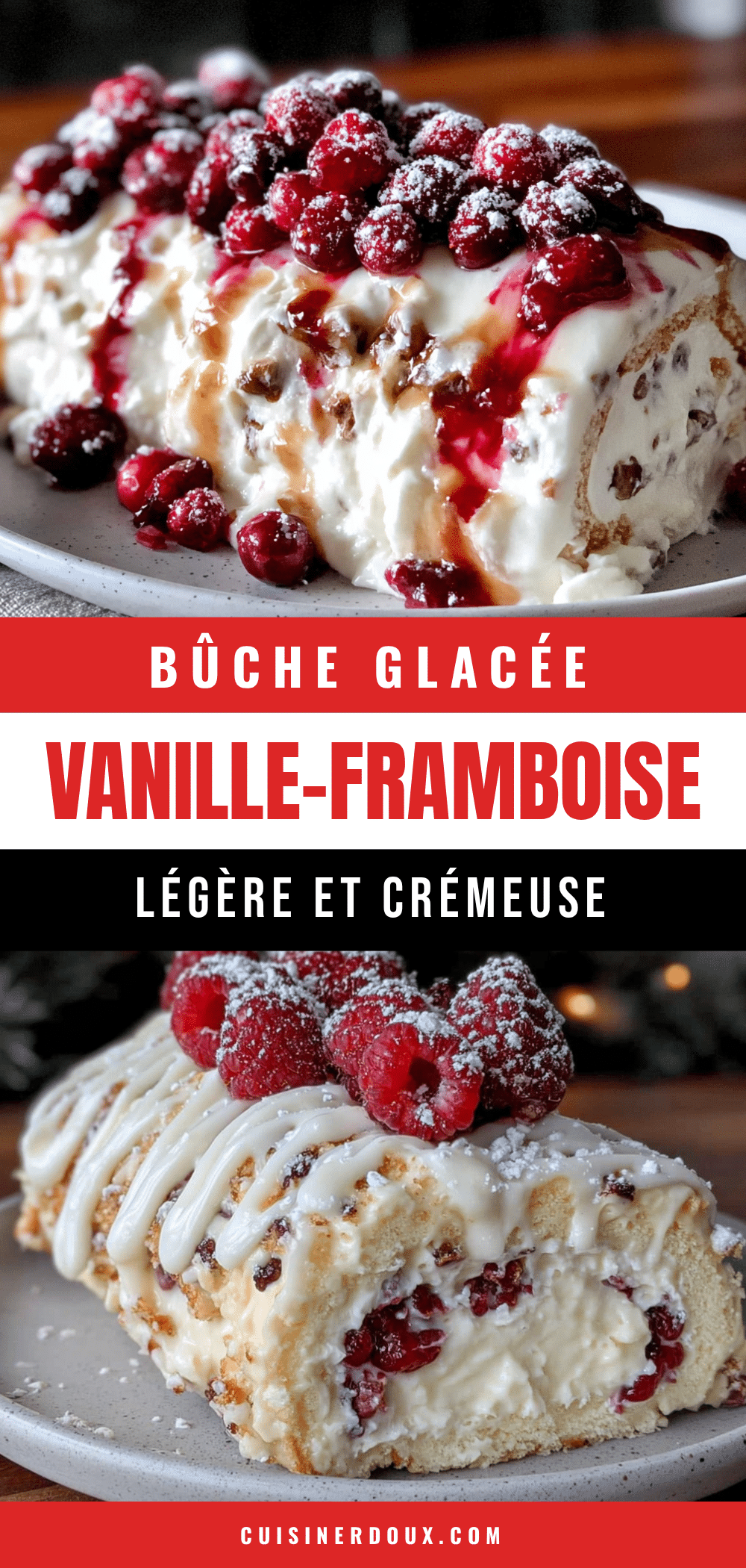 bûche glacée vanille framboise légère recipe