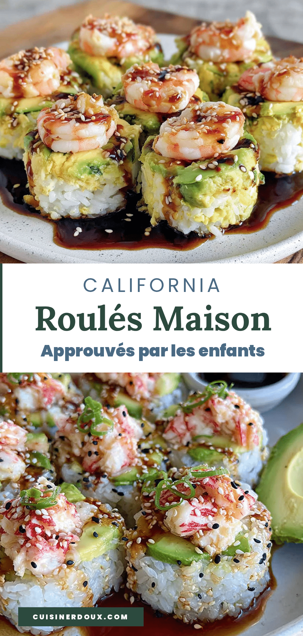 California roulés maison recipe