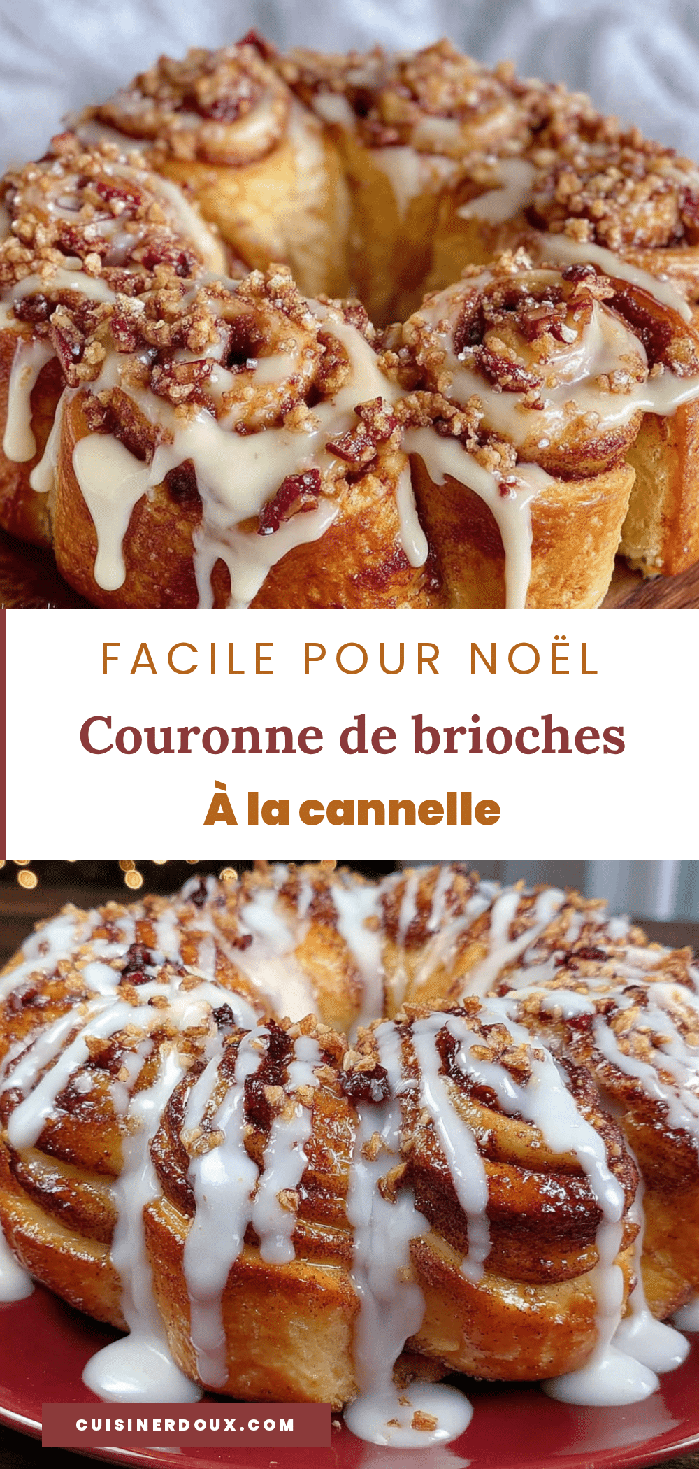 couronne de brioches à la cannelle facile pour Noël recipe