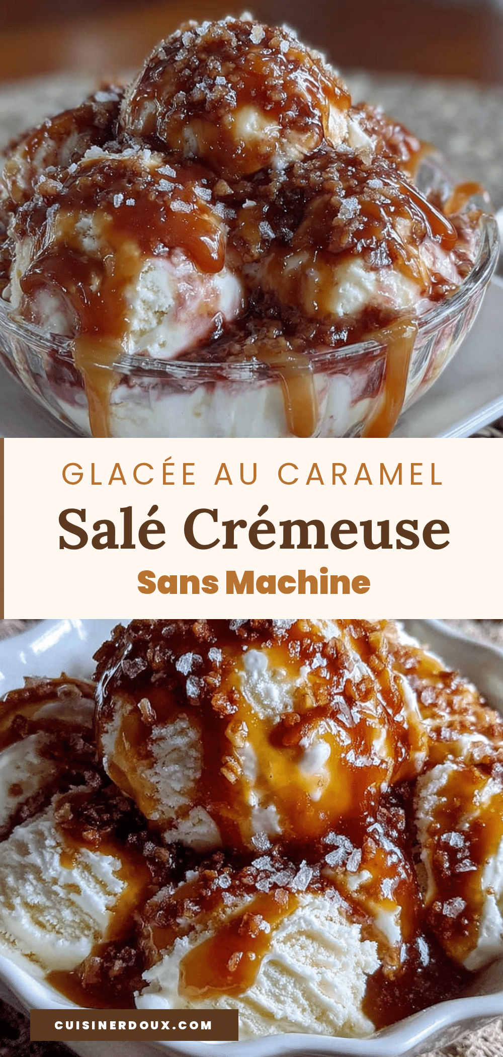 crème glacée au caramel salé recipe