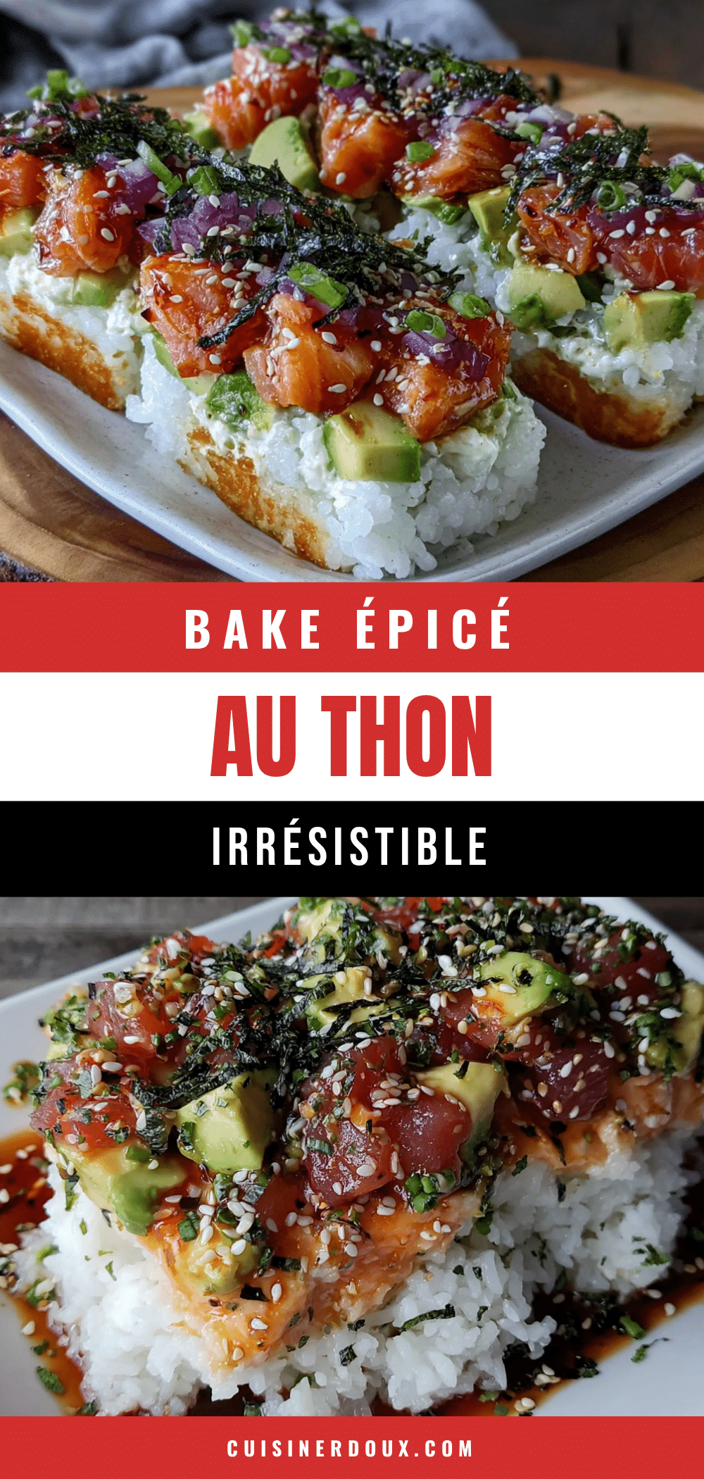 crémeux bake épicé au thon et riz sushi recipe