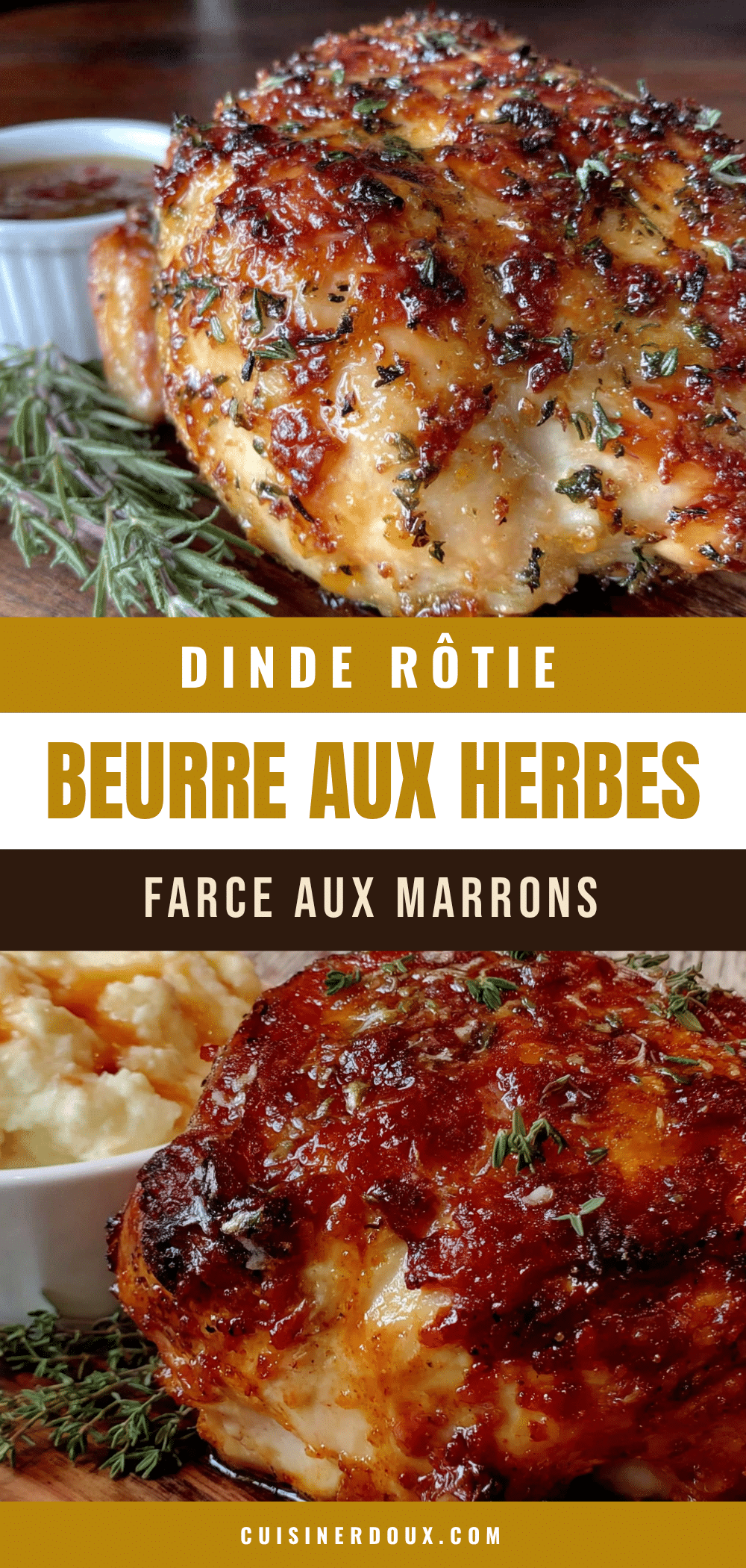 dinde rôtie au beurre aux herbes et farce aux marrons recipe
