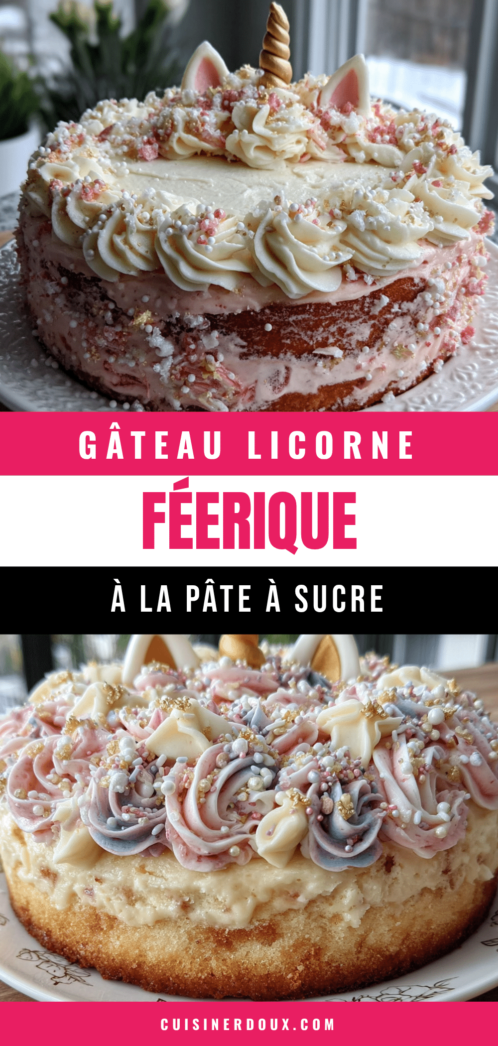 gâteau licorne féerique recipe