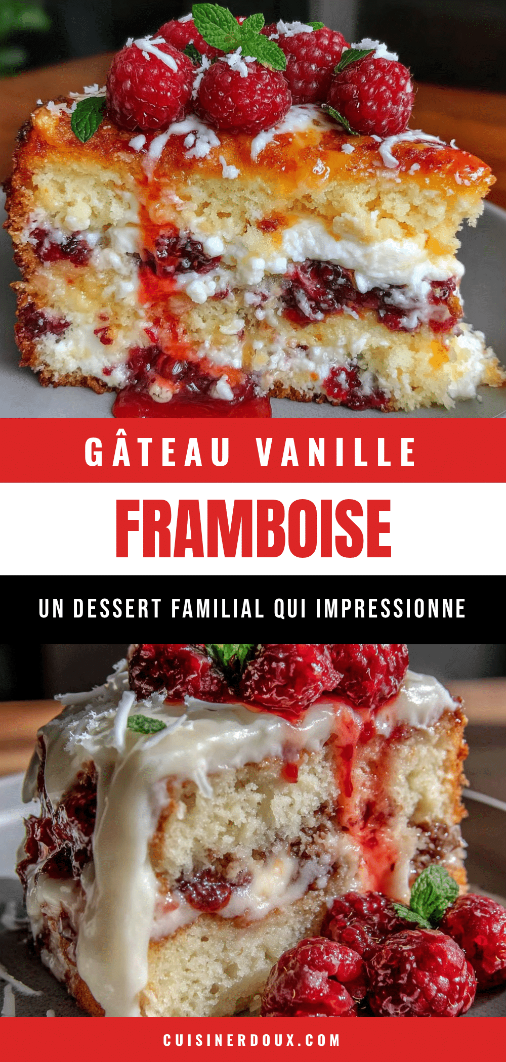 gâteau vanille framboise trois étages recipe