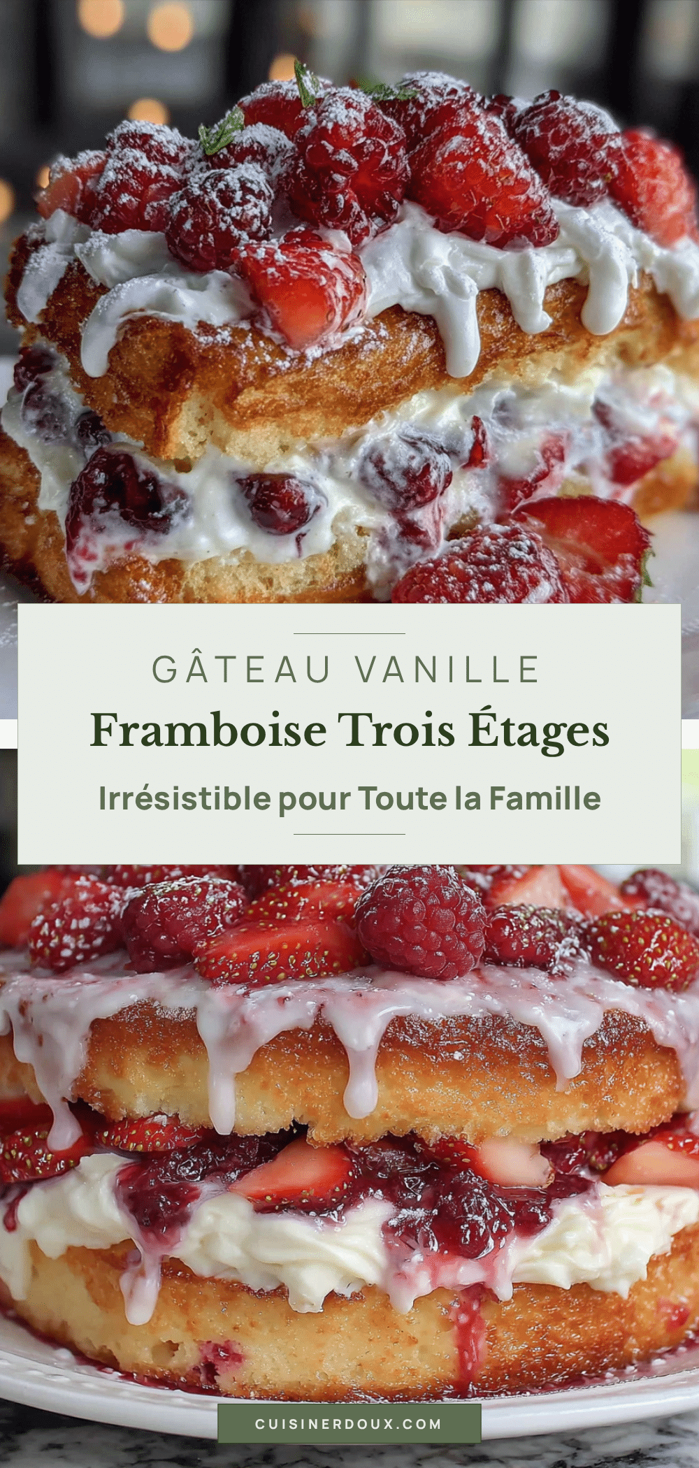 gâteau vanille framboise trois étages recipe