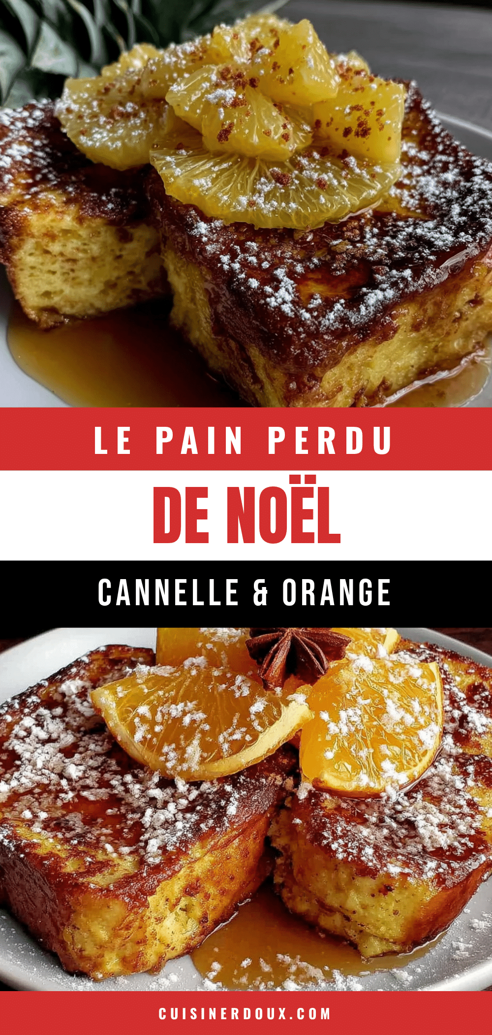 pain perdu de Noël cannelle orange recipe