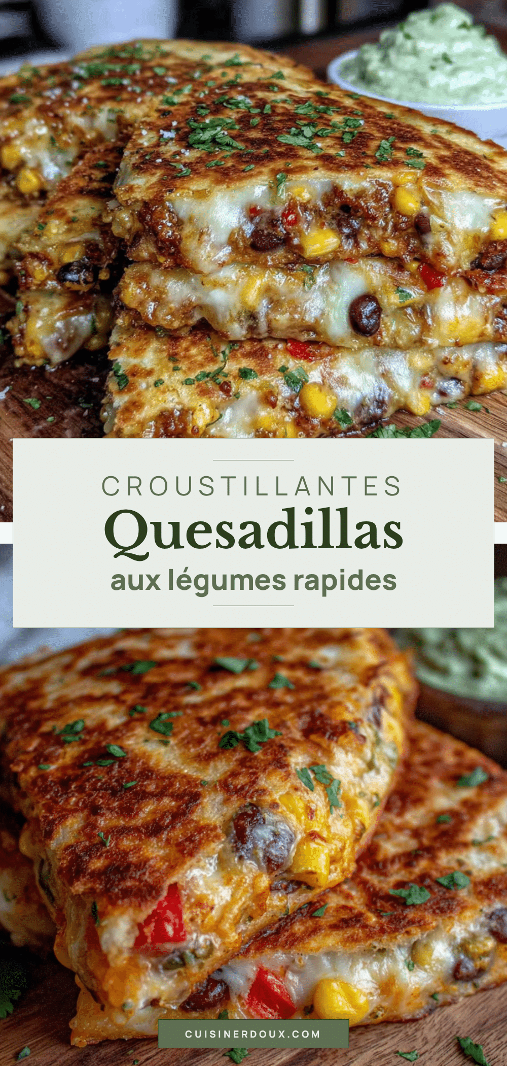 quesadillas aux légumes croustillantes et rapides recipe