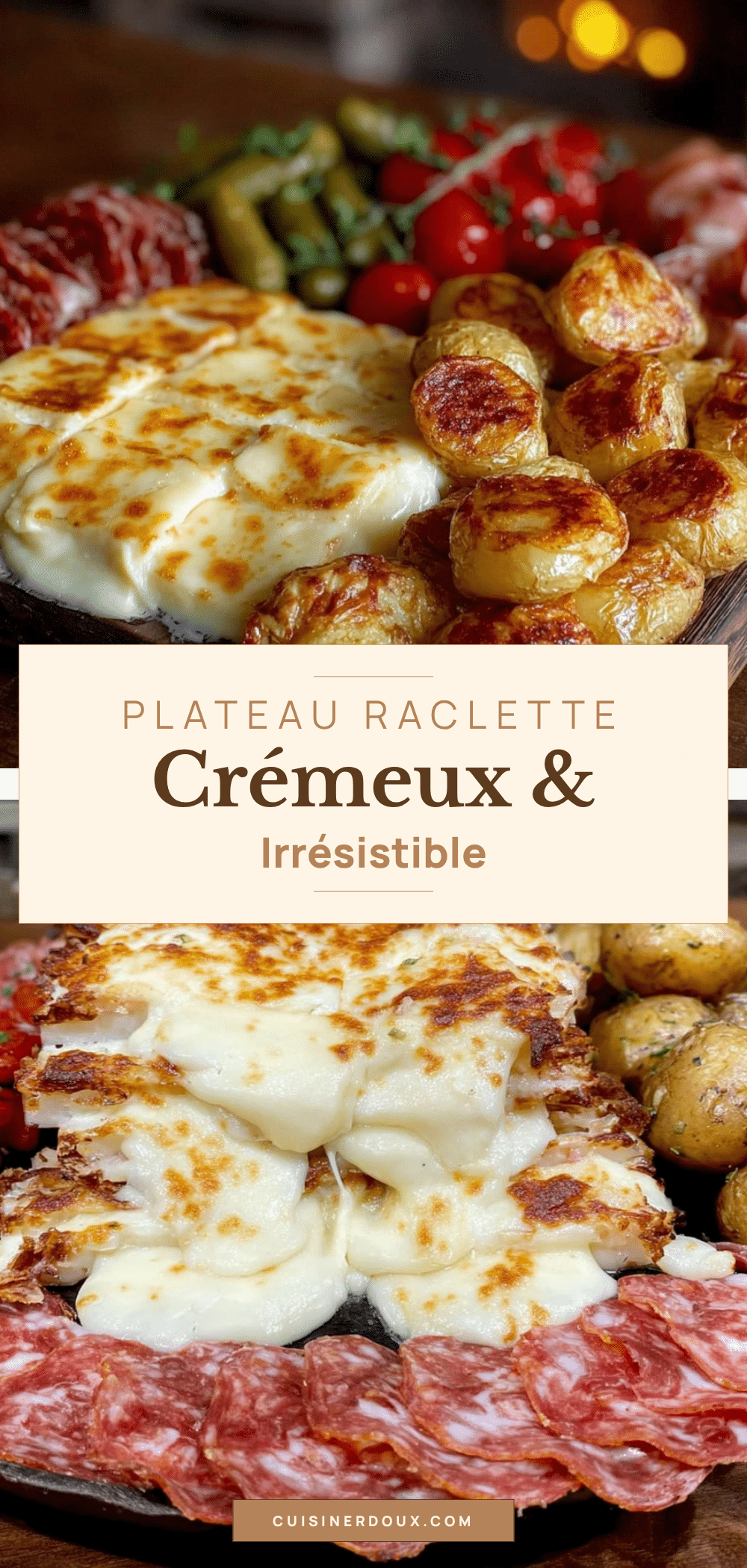 raclette crémeuse recipe