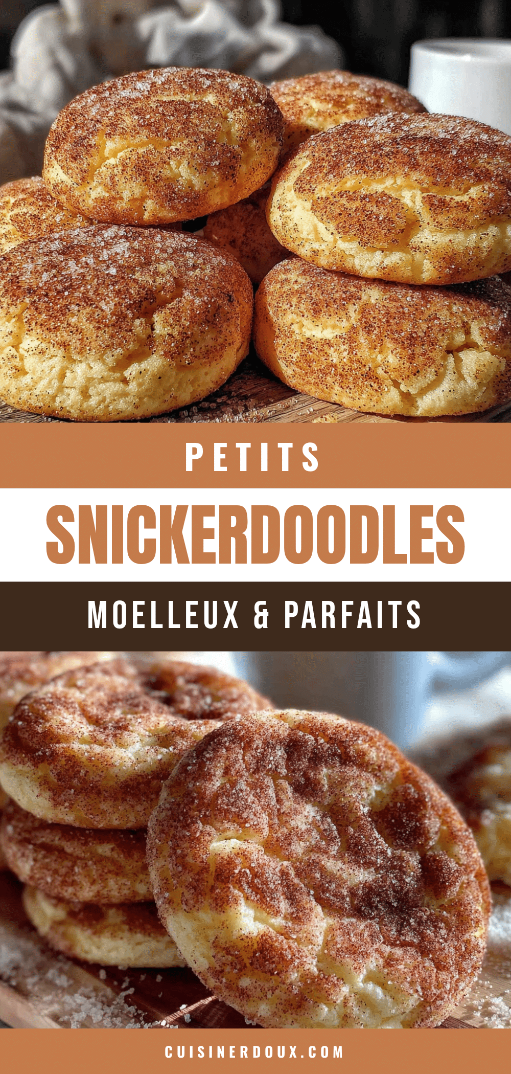 snickerdoodles moelleux recipe
