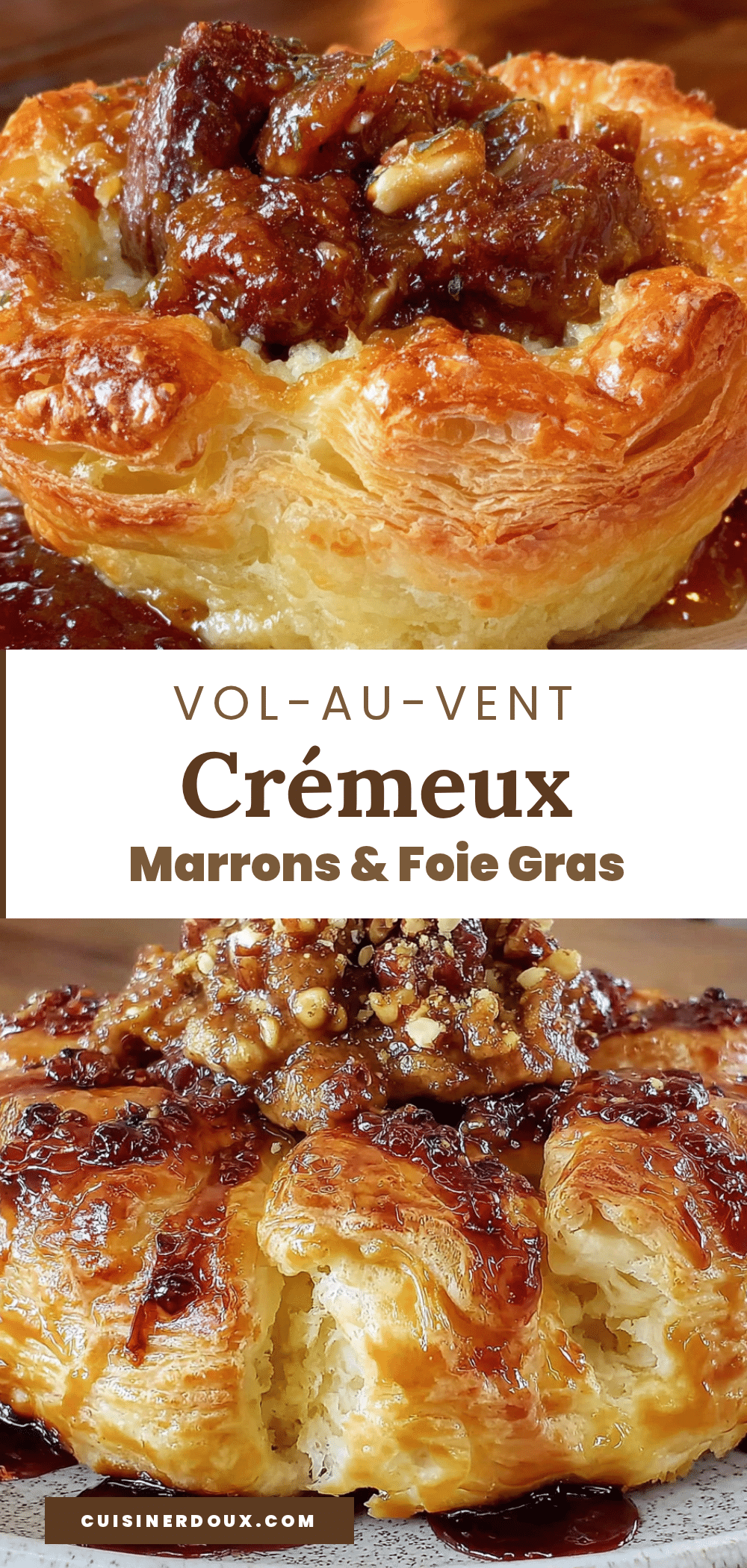 vol-au-vent aux marrons et foie gras recipe