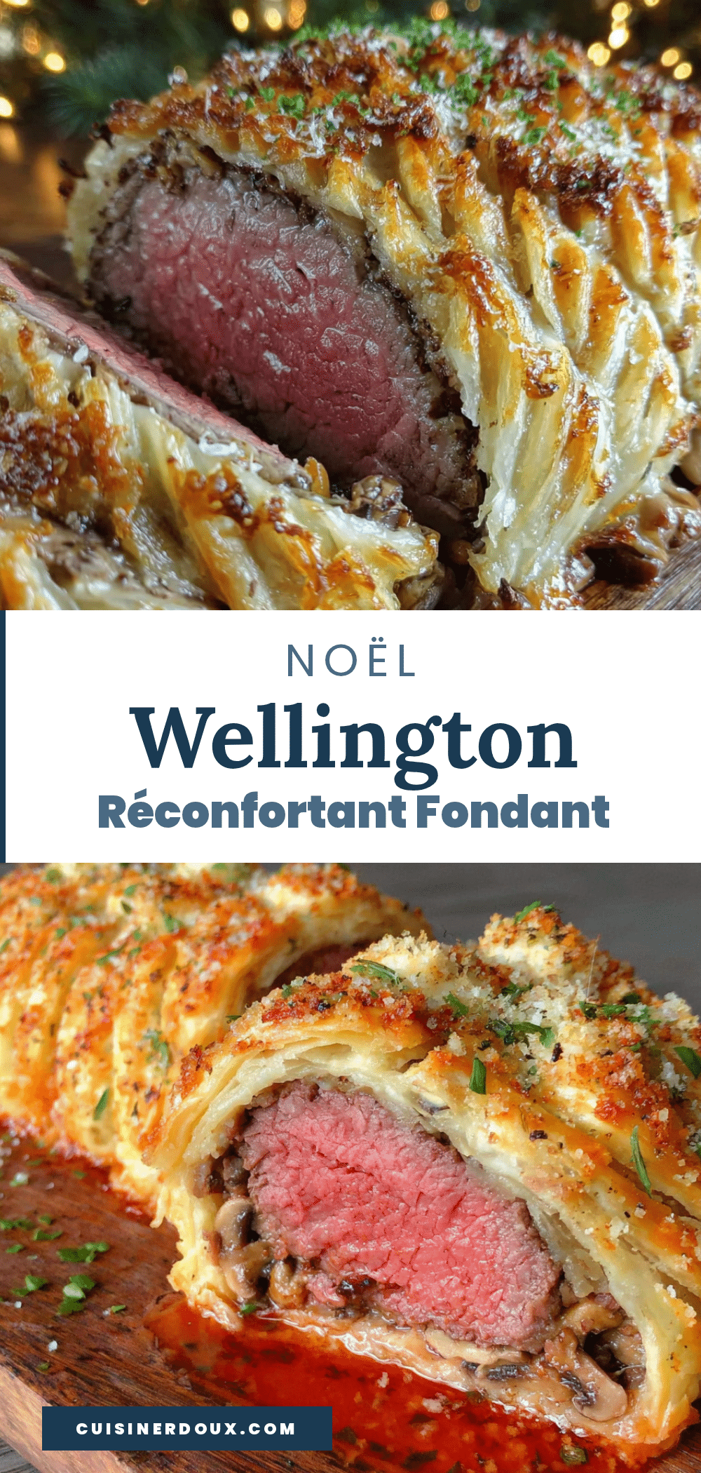 Wellington de Noël réconfortant recipe